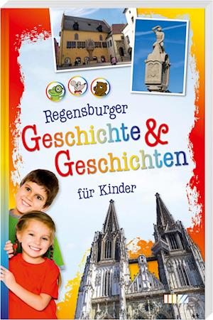 Regensburger Geschichte & Geschichten für Kinder