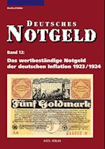 Das wertbeständige Notgeld der deutschen Inflation 1923/1924