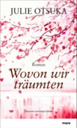 Wovon wir träumten