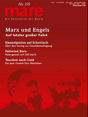 mare No. 150 / Marx und Engels - Auf letzter großer Fahrt