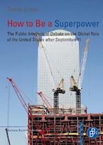 How to Be a Superpower