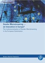 Gender Mainstreaming - an Innovation in Europe?