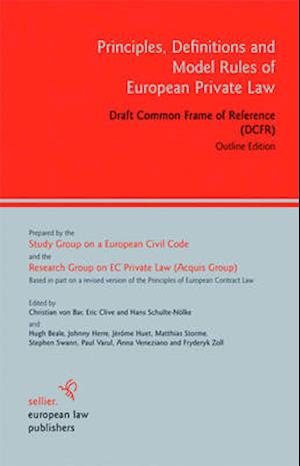 Principles, Definitions and Model Rules of European Private Law