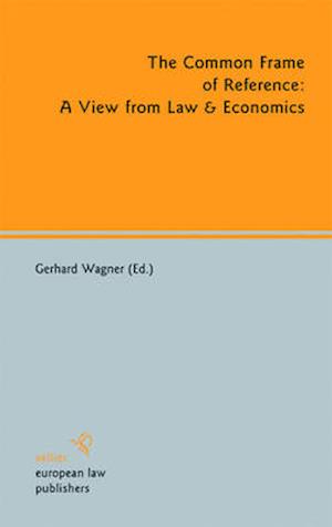 Common Frame of Reference: A View from Law & Economics