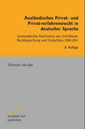 Ausländisches Privat- und Privatverfahrensrecht in deutscher Sprache