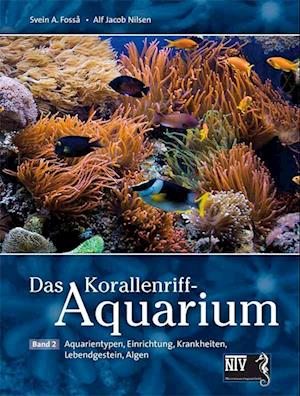 Das Korallenriff-Aquarium - Band 2