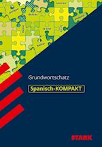 Kompakt-Wissen Gymnasium: Grundwortschatz Spanisch