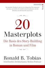 20 Masterplots - Die Basis des Story-Building in Roman und Film