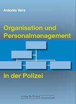 Organisation und Personalmanagement in der Polizei