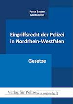 Eingriffsrecht der Polizei in Nordrhein-Westfalen