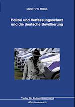 Polizei und Verfassungsschutz und die deutsche Bevölkerung