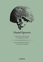 Daniel Spoerri: at The Museum of Natural History