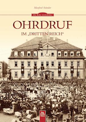 Ohrdruf im "Dritten Reich"