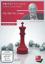 My life for chess