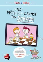 Fritz&Fertig - und plötzlich kannst Du Schach