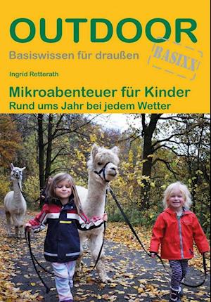 Mikroabenteuer für Kinder