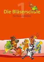 Die Bläserschule - Band 1