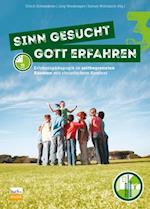 Sinn gesucht – Gott erfahren 3