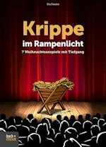 Krippe im Rampenlicht