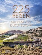 In 225 Reisen mit dem Zug durch Europa