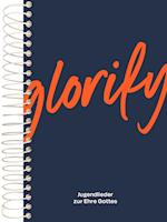 Glorify - Großdruck-Ausgabe Klavier