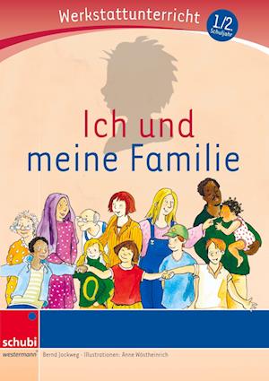 Ich und meine Familie - Werkstatt