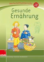 Gesunde Ernährung, Werkstatt