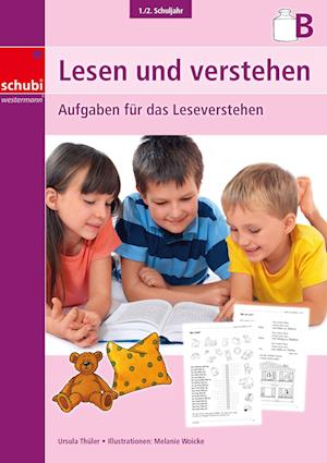 Lesen und verstehen, 1./2.Schuljahr B