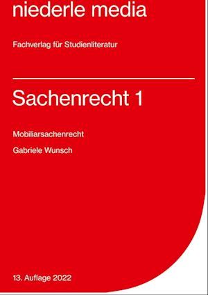 Sachenrecht 1. Mobiliarsachenrecht