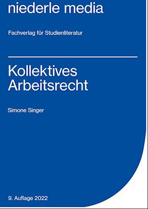 Kollektives Arbeitsrecht