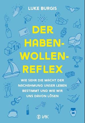 Der Haben-Wollen-Reflex