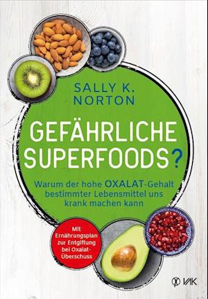 Gefährliche Superfoods?