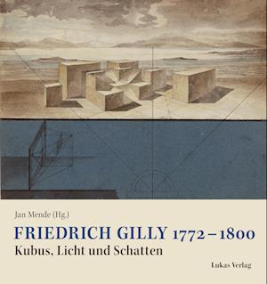 Friedrich Gilly 1772¿-¿1800