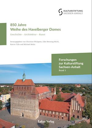 850 Jahre Weihe des Havelberger Domes