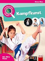 Leselauscher Wissen: Kampfkunst (inkl. CD & Poster)