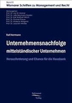 Unternehmensnachfolge Mittelständischer Unternehmen