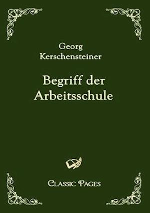 Begriff Der Arbeitsschule