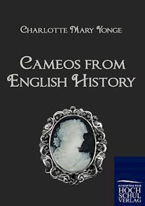 Cameos from English History