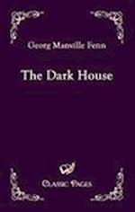 The Dark House