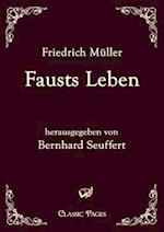 Fausts Leben