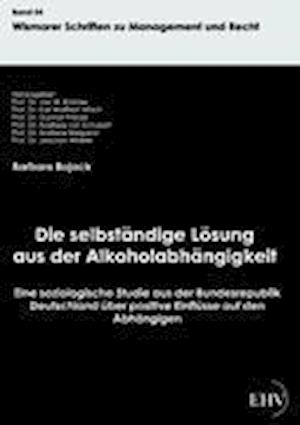 Die Selbständige Lösung Aus Der Alkoholabhängigkeit