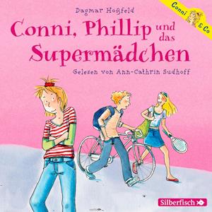 Conni & Co 07: Conni, Phillip und das Supermädchen