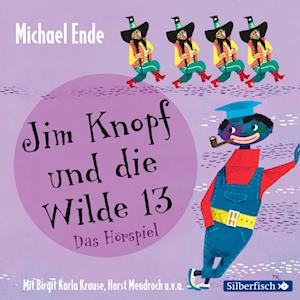 Jim Knopf und die Wilde 13 - Das Hörspiel