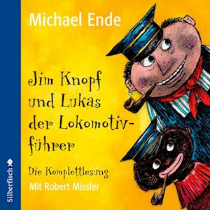 Jim Knopf und Lukas der Lokomotivführer - Die Komplettlesung