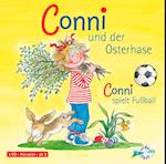 Conni und der Osterhase / Conni spielt Fußball