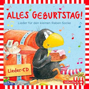 Alles Geburtstag! Lieder für den kleinen Raben Socke