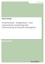 Fördertechnik - Stetigförderer - Eine systematische terminologische Untersuchung in Deutsch und Englisch