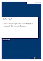 Genetische Programmiermodelle für automatische Verhandlungen