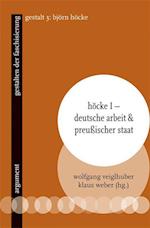 Höcke I - Deutsche Arbeit & preußischer Staat