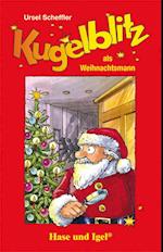 Kugelblitz als Weihnachtsmann